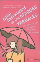 Como se defender de ataques verbais (Portuguese Edition) 8479019530 Book Cover