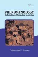 Phenomenology: The methodology of Philosophical investigation 9786212231 Book Cover