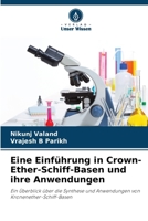Eine Einführung in Crown-Ether-Schiff-Basen und ihre Anwendungen (German Edition) 6209807720 Book Cover