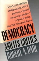 Democracy and Its Critics 0300049382 Book Cover