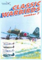 Classic Warbirds Number 7 0958359474 Book Cover