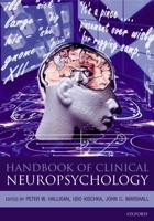 Handbook of Clinical Neuropsychology (Oxford Handbook) 0198508018 Book Cover