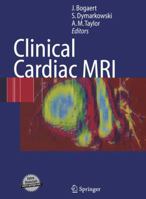 Clinical Cardiac MRI: With Interactive CD-ROM (Medical Radiology / Diagnostic Imaging) 3540401709 Book Cover