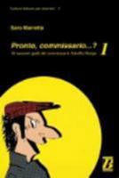 Pronto, Commissario...? 1 887573321X Book Cover