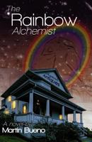The Rainbow Alchemist 1770979905 Book Cover