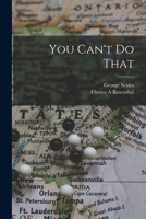 You Can't Do That 1014124581 Book Cover