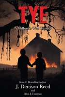 Tye 1737164086 Book Cover