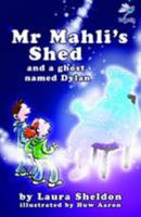 MR Mahli's Shed 1910080179 Book Cover