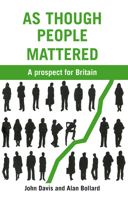As Though People Mattered: A Prospect for Britain 1853398101 Book Cover