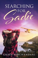 Searching for Sadie 1088051820 Book Cover