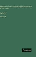 Bulletin: Volume 3 3563774196 Book Cover
