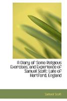 A Diary of Some Religious Exercises and Experience 1141522969 Book Cover