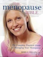 Menopause Bible: Taking Charge of the Change 1554070678 Book Cover