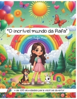 O INCRÍVEL MUNDO DA RAFA (Portuguese Edition) B0DZTKYDNQ Book Cover