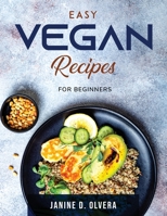 Easy Vegan Recipes: For Beginners null Book Cover