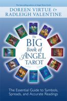 The Big Book of Angel Tarot: The Essential Guide to Symbols, Spreads, and Accurate Readings 1401943705 Book Cover