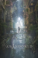 Abandoned 191954562X Book Cover