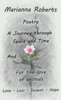 A Journey through Space and Time: For the love of animals 1662963017 Book Cover