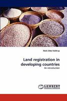 Land registration in developing countries: An introduction 3844300384 Book Cover