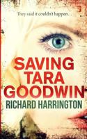 Saving Tara Goodwin 152345850X Book Cover