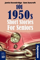 101 1950s Short Stories for Seniors: Large Print easy to read book for Seniors with Dementia, Alzheimer’s or memory issues B0DWJWG8F1 Book Cover