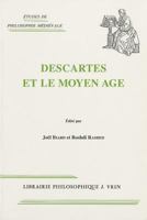 Descartes et le Moyen Age 2711613402 Book Cover