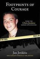 Footprints of Courage: Our Family's Struggle for Justice 0615297226 Book Cover