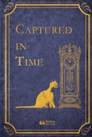 Captured in Time 1304074129 Book Cover