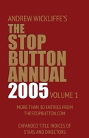 The Stop Button Annual 2005 153556007X Book Cover