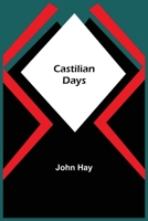 Castilian Days 9354758851 Book Cover