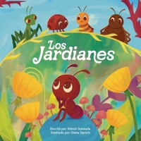 The Gardenians / Los Jardianes: A Story of Bugs and Belonging (Spanish Edition) B0GH6VHGTJ Book Cover