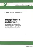 Interjektionen Im Kontrast: Am Beispiel Der Deutschen, Madagassischen, Englischen Und Franzoesischen Sprache 3631475810 Book Cover