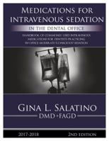 Medications For Intravenous Sedation In The Dental Office 153235195X Book Cover