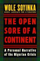 The Open Sore of a Continent: A Personal Narrative of the Nigerian Crisis (The W.E.B. Dubois Institute Series) 0195119215 Book Cover