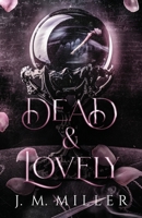 Dead & Lovely 1955472106 Book Cover