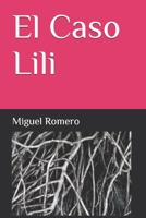 El Caso Lili B09P7MGRF2 Book Cover