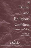 Ethnic and Religious Conflicts: Europe and Asia 1855215403 Book Cover