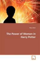 The Power of Women in Harry Potter 3639254236 Book Cover