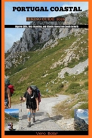 PORTUGAL COASTAL HIKING GUIDE 2026: Algarve Cliffs, Rota Vicentina, and Atlantic Views from South to North (DESTINATION TRAVEL GUIDE FOR DIFFERENT COUNTRY AROUND THE GLOBAL) B0FYG5K6DN Book Cover