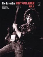 The Essential Rory Gallagher, Volume 2 184938116X Book Cover