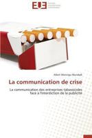 La Communication de Crise 383818775X Book Cover