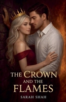 The Crown and the Flames B0GNDNV2R1 Book Cover