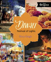 Diwali: Festival of Lights 1459810074 Book Cover