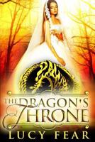 The Dragon's Throne 1545235996 Book Cover