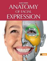 Anatomy of Facial Expressions 1735039047 Book Cover
