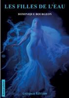 Les filles de l'eau (French Edition) 2849934364 Book Cover