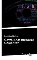 Gewalt hat mehrere Gesichter (German Edition) 3710338476 Book Cover