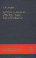 Statistical Models and Methods for Lifetime Data (Wiley Series in Probability & Mathematical Statistics) 0471372153 Book Cover