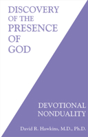 Discovery of the Presence of God: Devotional Nonduality 0971500770 Book Cover