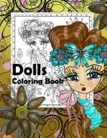 Dolls Coloring Book: Volume 3 1981195157 Book Cover